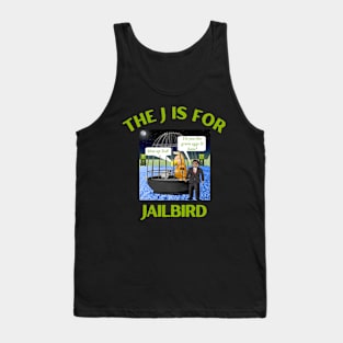 Donald J Trump Jailbird  Shut Up Ted Cruz Tank Top